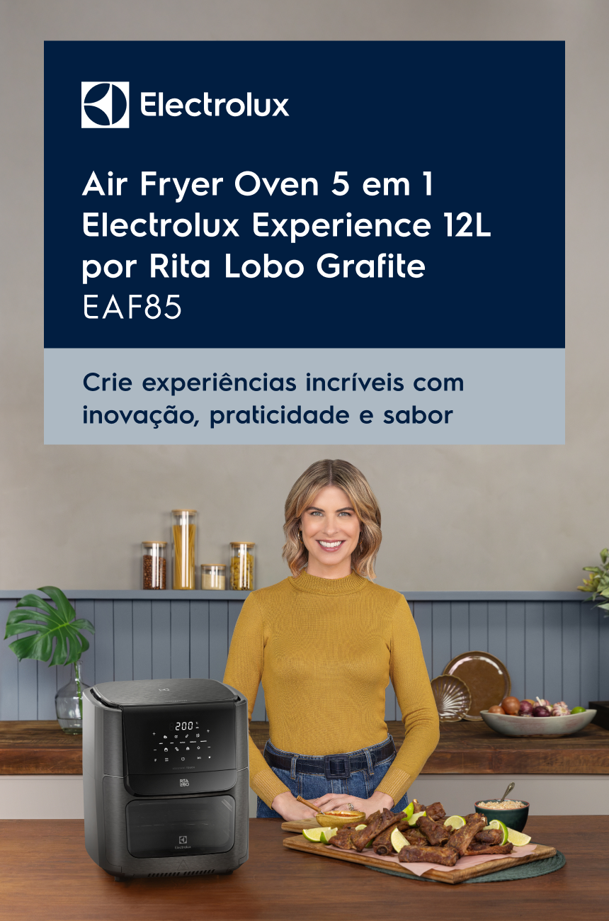 Air Fryer Oven 5 em 1 Electrolux por Rita Lobo Grafite EAF85 - Crie experiências incríveis com inovação, praticidade e sabor